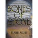 Bones of Stone
