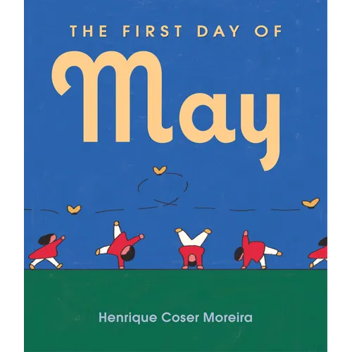 The First Day of May