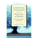 Christian Teachings on the Practice of Prayer: From the Early Church to the Present
