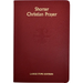 Shorter Christian Prayer: Four Week Psalter of the Loh Containing Morning Prayer and Evening Prayer with Selections for the Entire Year