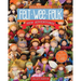 Felt Wee Folk - New Adventures: 120 Enchanting Dolls