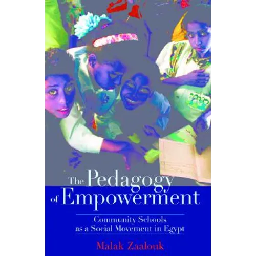 The Pedagogy of Empowerment: Community Schools as a Social Movement in Egypt