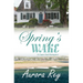 Spring's Wake