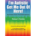 I'm Autistic, Get Me Out of Here!