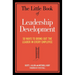 The Little Book of Leadership Development: 50 Ways to Bring Out the Leader in Every Employee