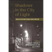 Shadows in the City of Light: Paris in Postwar French Jewish Writing