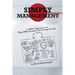 Simply Management: A CEO's Approach to Daily Effectiveness and Lasting Success