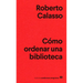 Como Ordenar Una Biblioteca