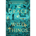The Grace of Wild Things