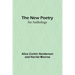 The New Poetry: An Anthology