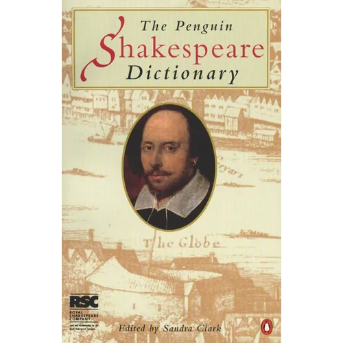 The Penguin Shakespeare Dictionary