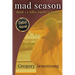 mad season: Book 1 - Elles Garity's Story (Larger Print Edition)