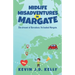 Midlife Misadventures in Margate: Comedy Travel Memoir Series