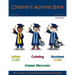 Children's Activity Book - Football Edition: Early Childhood Learning Activity Books for Girls and Boys
