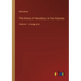 The History of Herodotus; In Two Volumes: Volume 1 - in large print