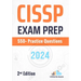 CISSP Exam Prep 550+ Practice Questions: 2nd Edition -2024