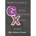 How to Live A G-Rated Lifestyle