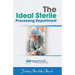 The Ideal Sterile Processing Department