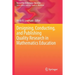 Designing, Conducting, and Publishing Quality Research in Mathematics Education