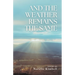 And the Weather Remains the Same