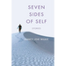 Seven Sides of Self: Stories
