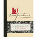 De/Compositions: 101 Good Poems Gone Wrong