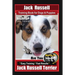 Jack Russell Training Book for Dogs & Puppies By BoneUP DOG Training: Are You Ready to Bone Up? Easy Training * Fast Results Jack Russell Terrier