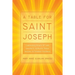 A Table for Saint Joseph: Celebrating March 19th with Devotions, Authentic Italian Recipes, and Timeless Traditions