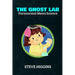 The Ghost Lab: Paranormal Meets Science