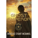 Ghost Emperor: Volume One in the Ashes of Empire Saga