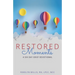 RESTORED Moments: A Six-Day Grief Devotional