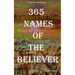 365 Names of the Believer