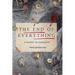 The End of Everything: A society in transition
