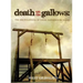 Death on the Gallows: The Encyclopedia of Legal Hangings in Texas