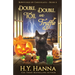 Double, Double, Toil and Truffle: Bewitched By Chocolate Mysteries - Book 6