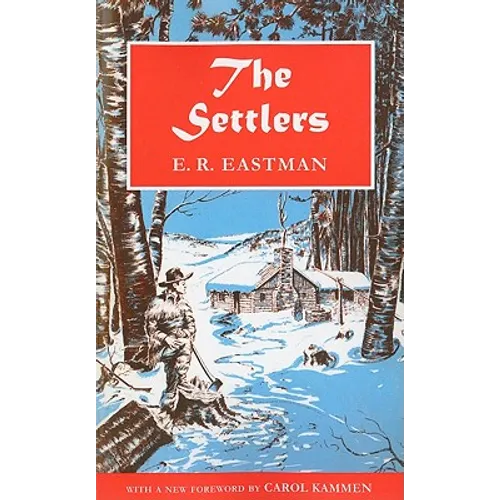 The Settlers: A Historical Novel