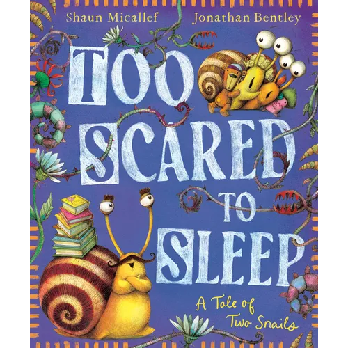 Too Scared to Sleep! a Tale of Two Snails