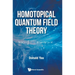 Homotopical Quantum Field Theory