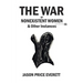 The War of Nonexistent Women & Other Instances