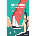 Omicidio no xe per barca