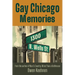 Gay Chicago Memories: 1300 N. Wells