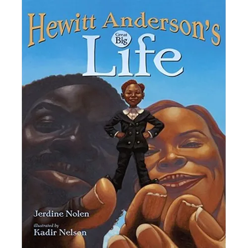 Hewitt Anderson's Great Big Life