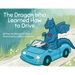 The Dragon Who Learned How to Drive