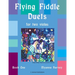 Flying Fiddle Duets for Two Violas, Book One