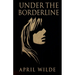 Under The Borderline