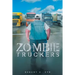Zombie Truckers