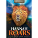 Hannah Roars: And Births a New Breed