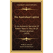 The Australian Captive: Or An Authentic Narrative Of Fifteen Years In The Life Of William Jackman (1859)
