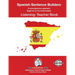 SPANISH SENTENCE BUILDERS - B to Pre - LISTENING - TEACHER: Spanish Sentence Builders