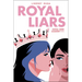 Royal Liars: Volume 2